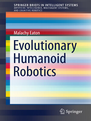 cover image of Evolutionary Humanoid Robotics